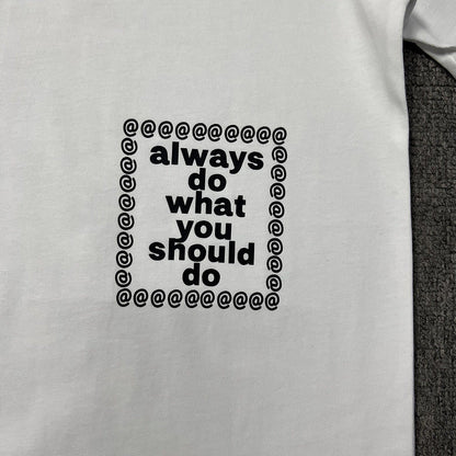 Always Do What You Should Do T Shirts Short Sleeve T Shirts Casual
